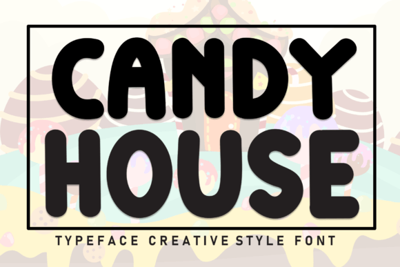 Candy House Font Review: A Designer’s Take on a Sweet Handwritten Typeface