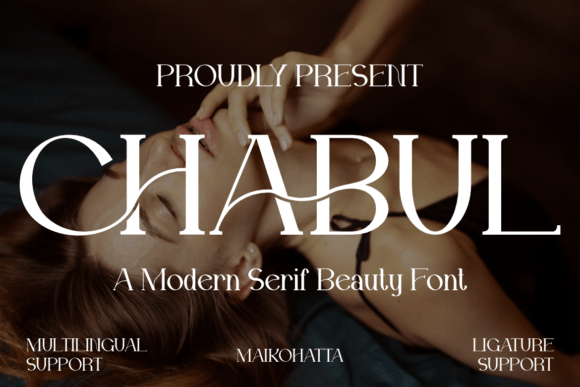 Chabul: A Serif Font With Genuine Character for Branding