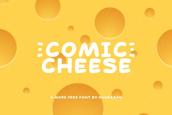 Comic Cheese: A Modern Display Typeface for Digital Branding