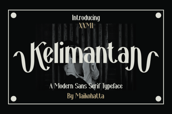 How Kelimantan Modern Font Gave My Web Layout the Bold Edge It Needed