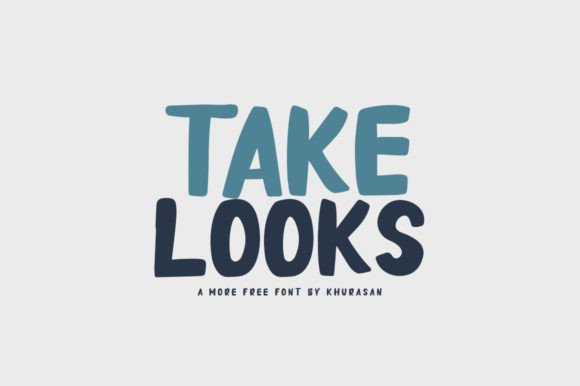 Take Looks Font: A Display Typeface for Modern Web Design Projects
